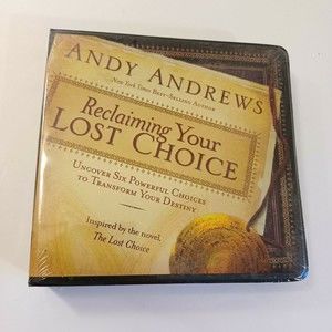 Andy Andrews Reclaiming Your Lost Choice 6 CD Audiobook 6 Choices to Transform